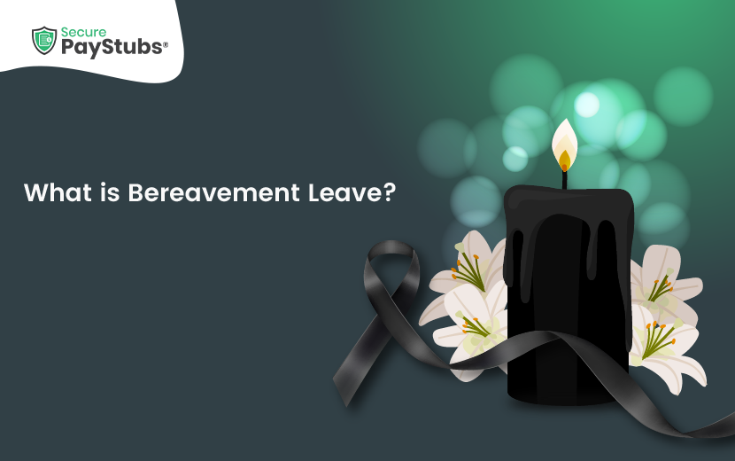 What is Bereavement Leave?