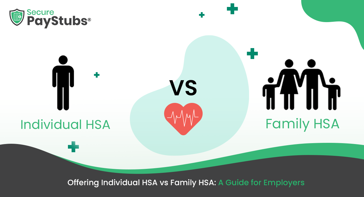 Offering Individual HSA vs. Family HSA